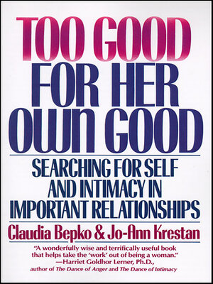 Too Good For Her Own Good - ebook